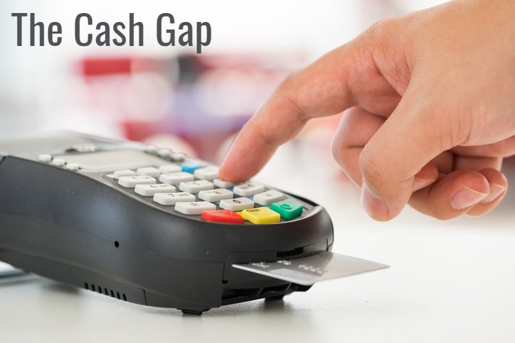 The Cash Gap